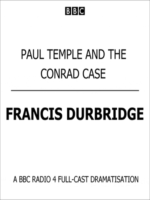 Title details for Paul Temple and the Conrad Case by Peter Coke - Available